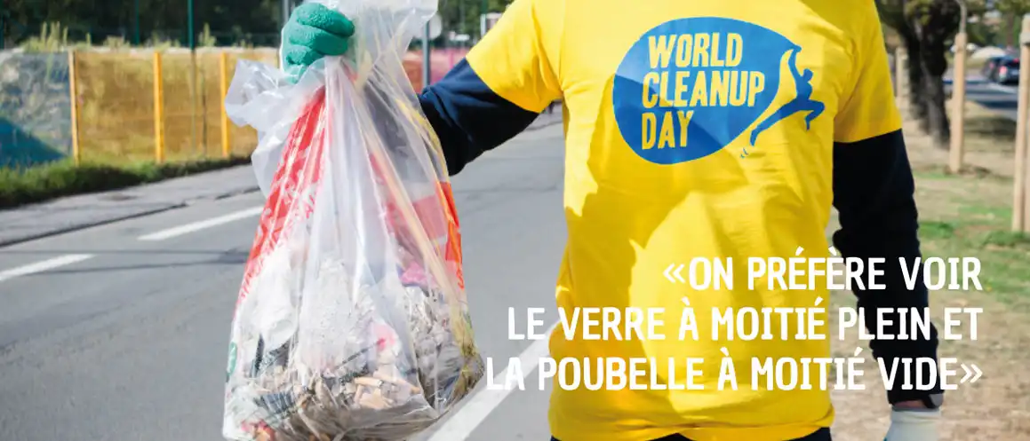 Le World Cleanup Day c'est quoi ? Le World Cleanup Day c'est quoi ?