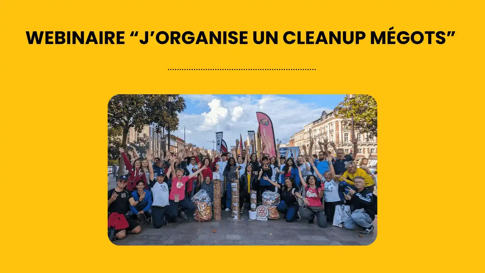Organiser un ramassage de mégots